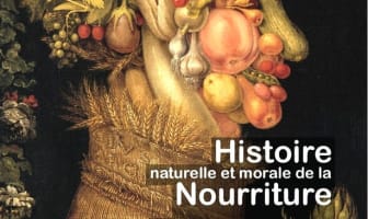 Histoire Naturelle et Morale de la nourriture