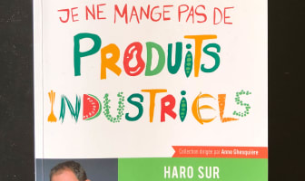 Je ne mange pas de produits industriels