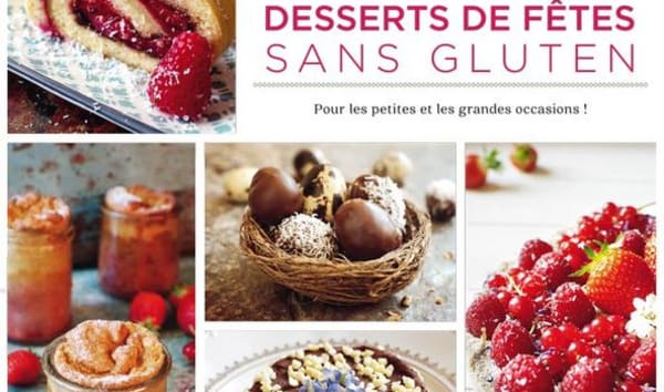 Desserts de fêtes sans gluten