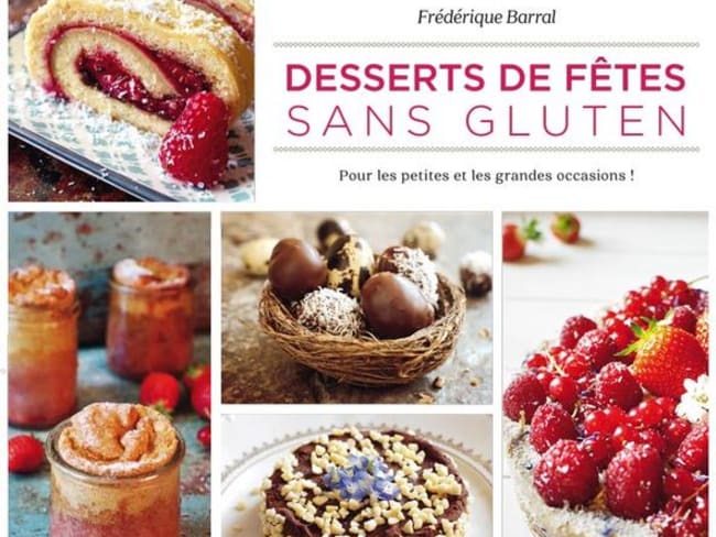 Desserts de fêtes sans gluten