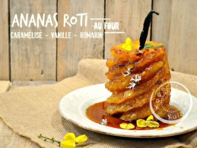 Ananas roti entier au four au caramel, vanille et romarin