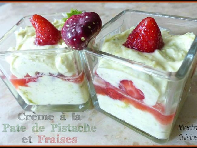 Crème à la pistache et aux fraises