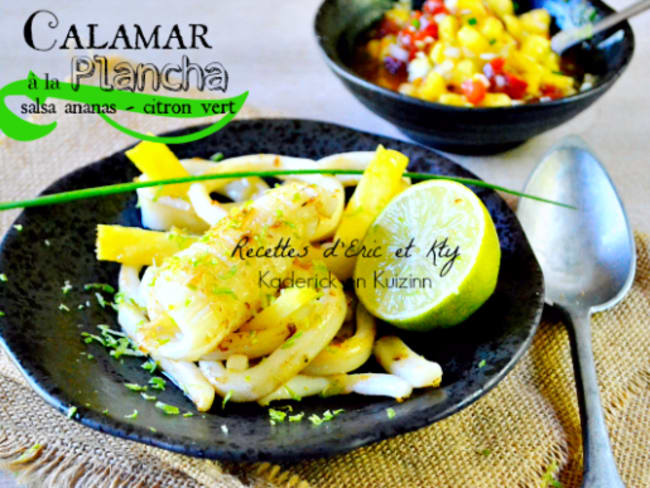 Calamar grillé à la plancha Eno et salsa sucré-salé d'ananas