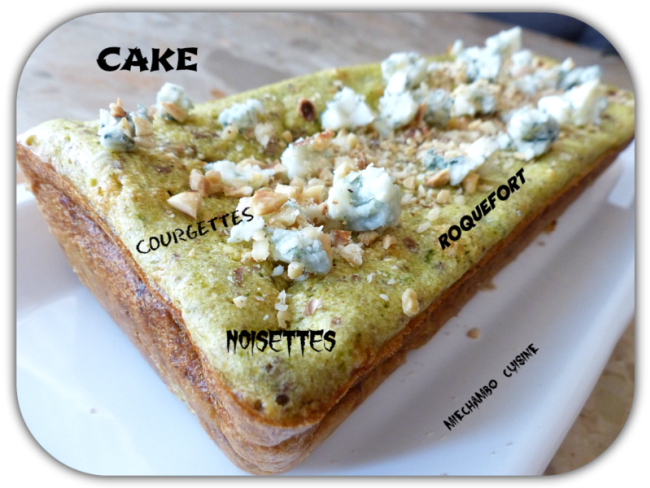 Cake aux courgettes, roquefort et Noisette