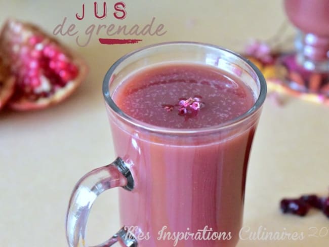 Jus de grenade recette maison