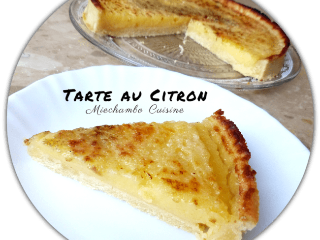 Tarte au citron d'après le Chef Alain Ducasse