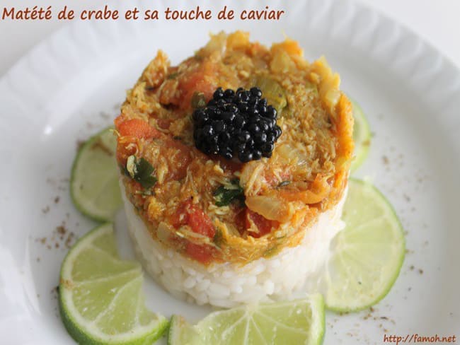 Matété de crabe façon antillaise et sa touche de caviar