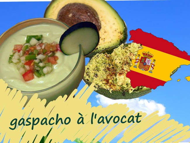 Gaspacho à l'avocat