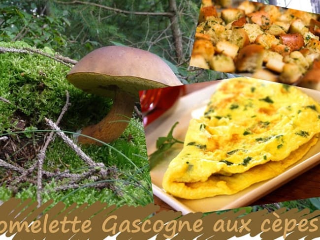 Omelette aux cèpes, à la persillade et ses petits croûtons (cuisine gascogne)