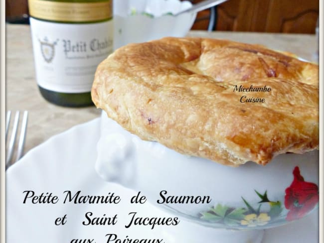 Petites marmites de saumon et saint-jacques aux poireaux