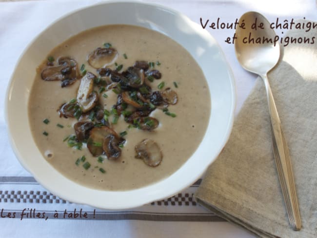 Velouté de châtaignes et champignons