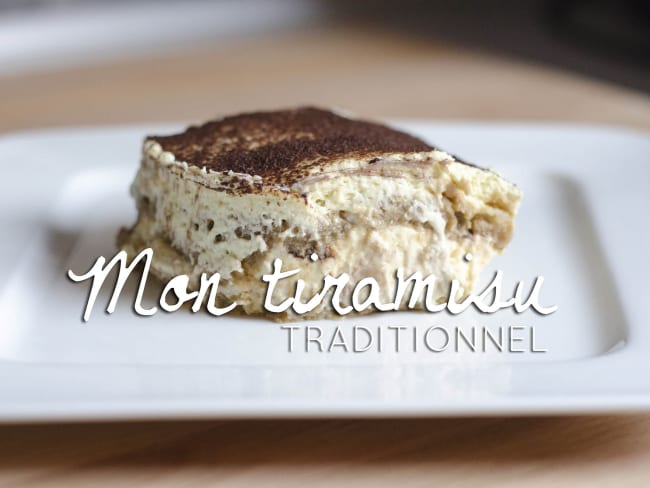 Recette du Tiramisu traditionnel de ma grand mère !