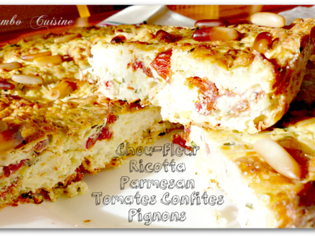 Gâteau au chou-fleur, ricotta, parmesan et tomates confites