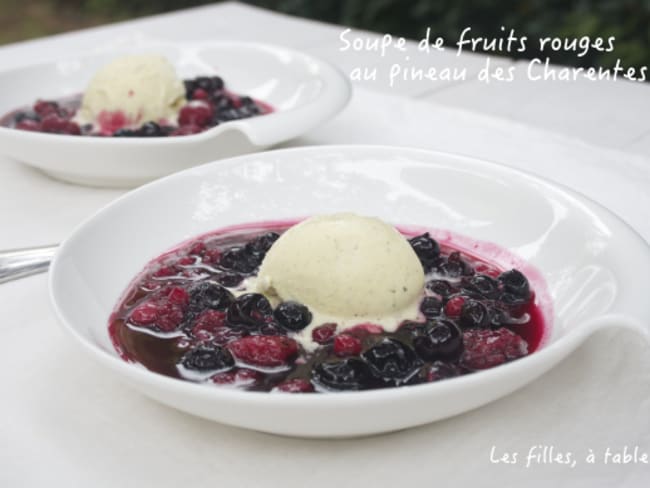 Soupe de fruits rouges au pineau des Charentes