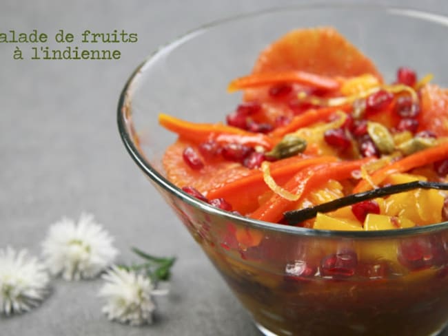 Salade de fruits épicés à l'indienne