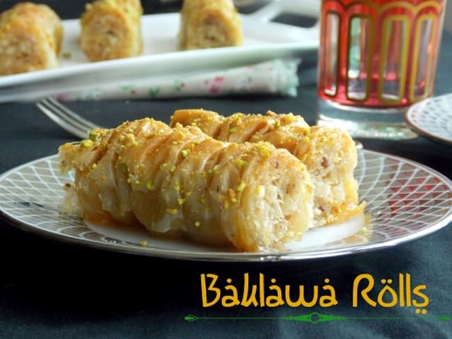 Baklawa Rolls (ou baklava) : une recette turque