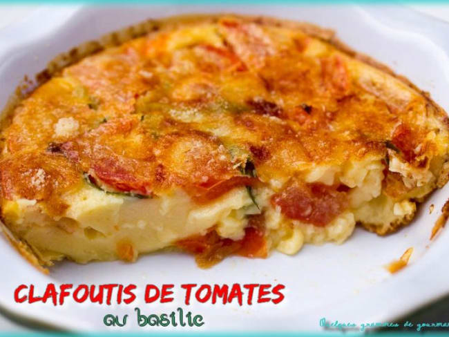 Clafoutis de tomates au basilic