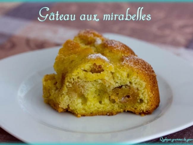 Gâteau aux mirabelles ultra simple