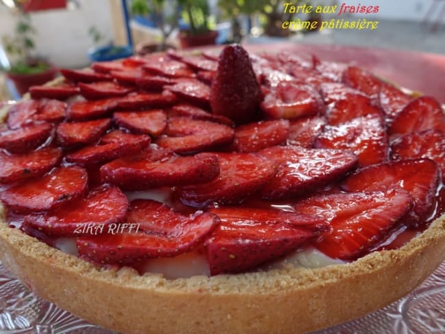 TARTE AUX FRAISES A LA CRÈME PÂTISSIÈRE /PÂTE SUCRÉE