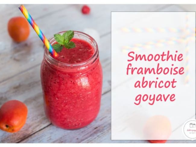 Smoothie framboise abricot goyave