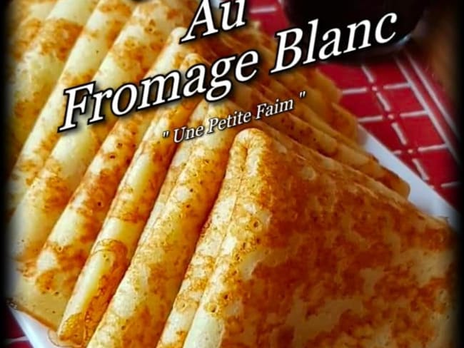 Crêpes de la Chandeleur au fromage blanc