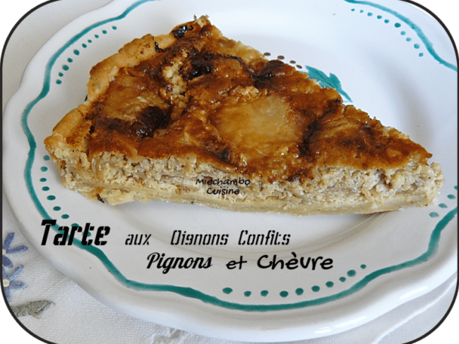 Tarte aux oignons confits, pignons et chèvre