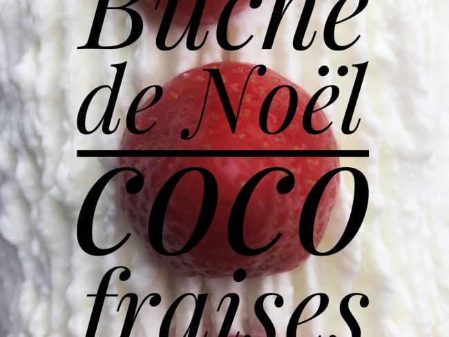 Bûche de noël coco fraise