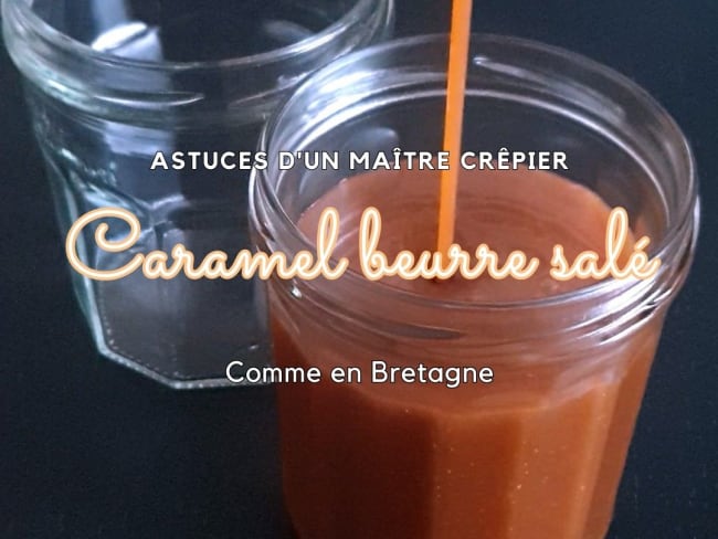 caramel au beurre salé d'un maître crêpier