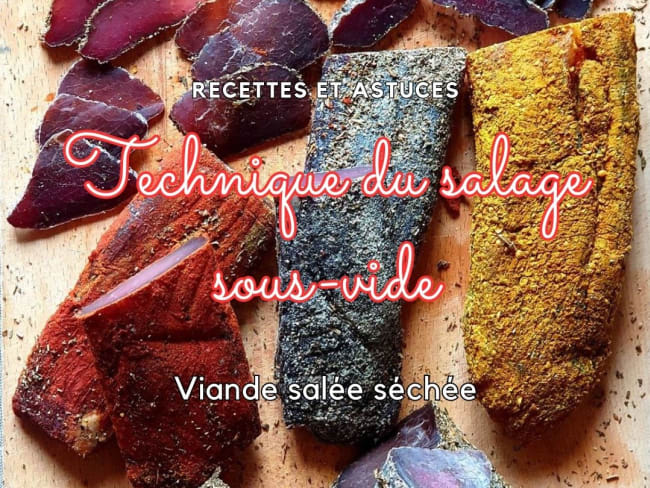 Salage sous-vide pour viande salée puis séchée