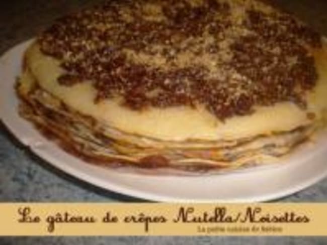 Gâteau de Crêpes Nutella Noisettes