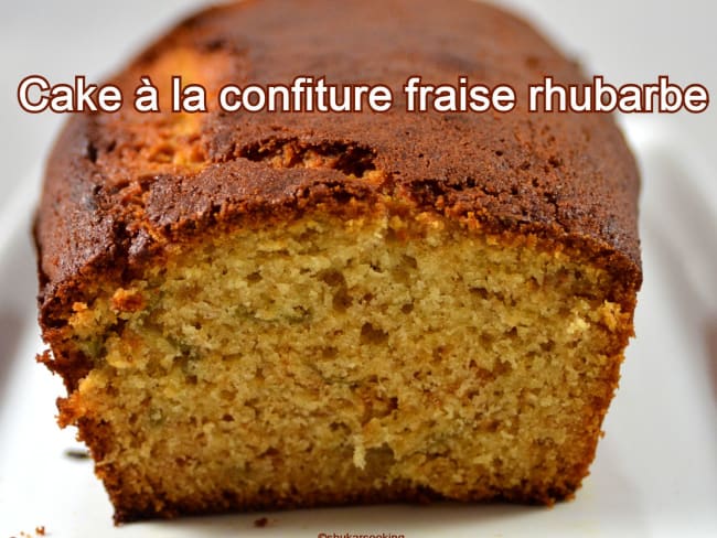 Cake à  la confiture fraise rhubarbe