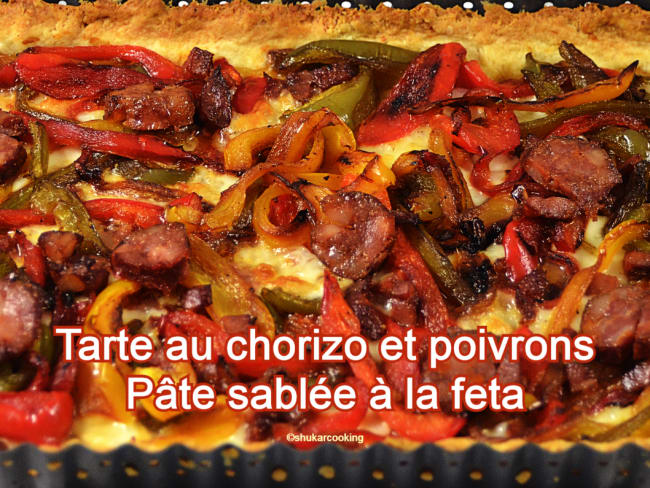 Tarte poivrons chorizo, pâte sablée à la feta.