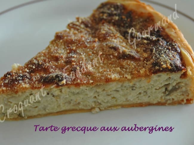 Tarte grecque aux aubergines et au parmesan