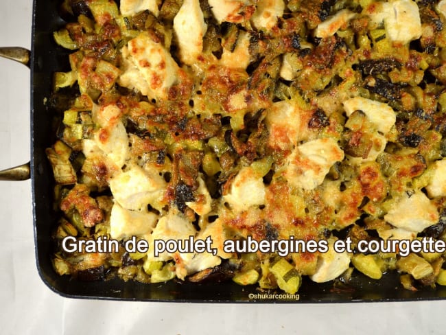 Gratin de poulet, aubergines et courgettes