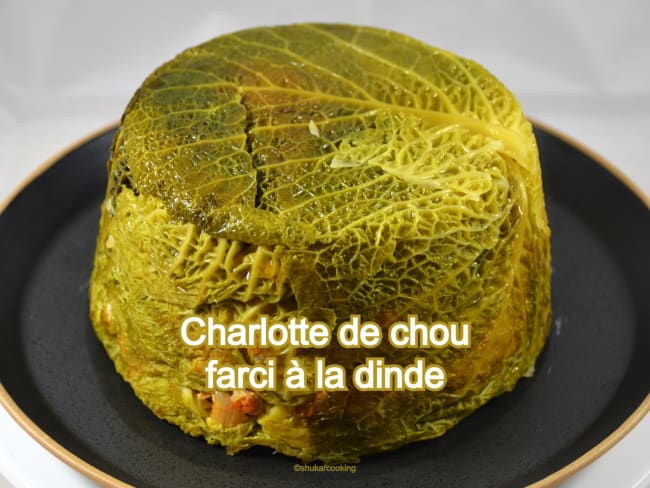 Charlotte de chou farci à la dinde