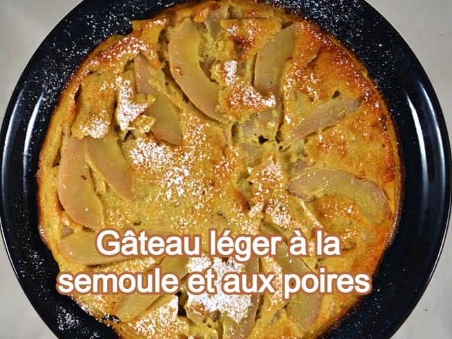 Gâteau léger à la semoule et aux poires WW