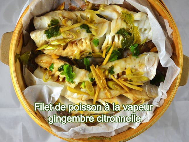 Filet de poisson blanc à la vapeur gingembre citronnelle