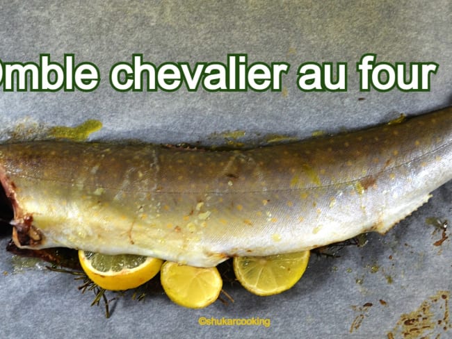 Omble chevalier au four