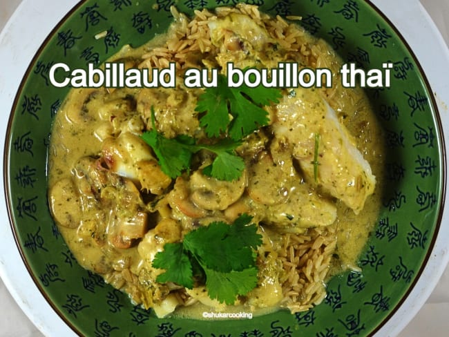 Cabillaud au bouillon thaï