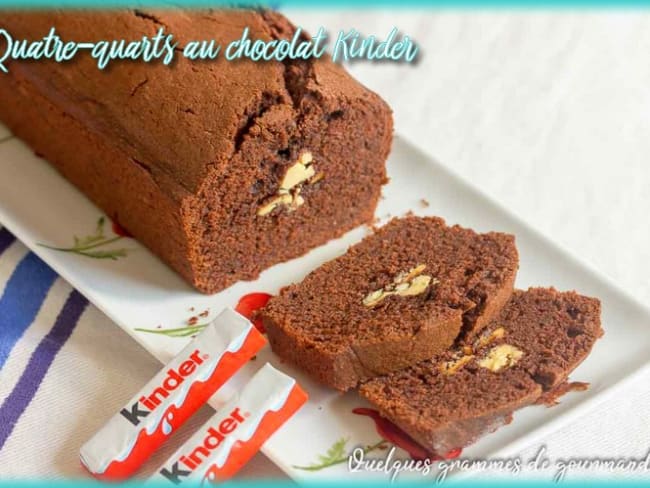 Quatre quarts au chocolat kinder