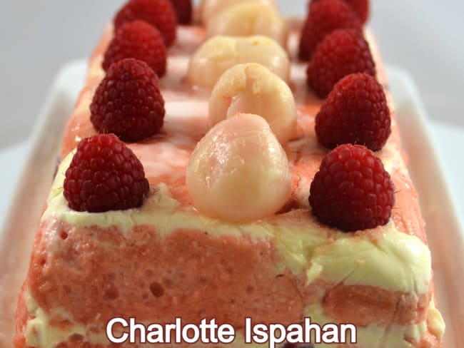 Charlotte Ispahan version litchi et framboise