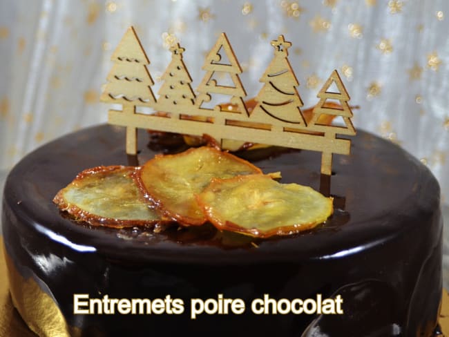 Entremets poire chocolat - Un dessert plaisir !