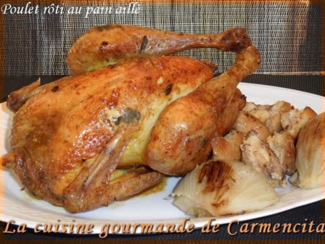 Poulet rôti farci au pain aillé