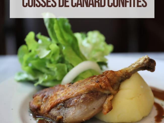 Comment préparer les cuisses de canard confites?