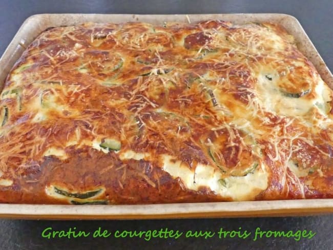 Gratin de courgettes aux trois fromages