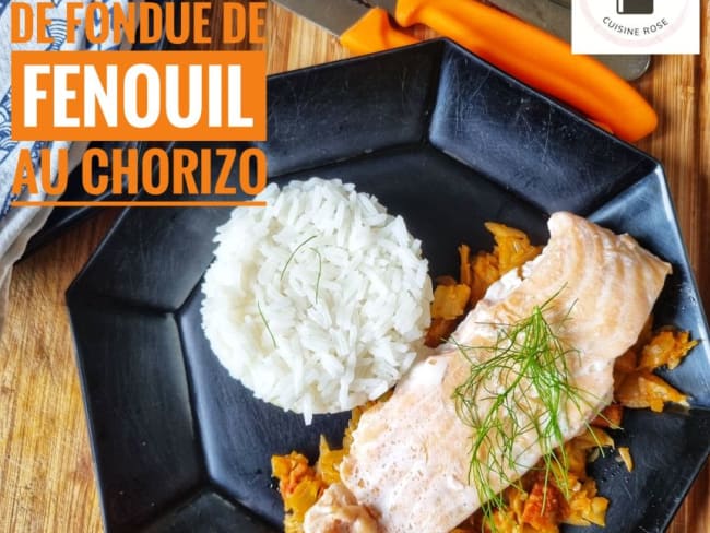 Saumon sur lit de fondue de fenouil au chorizo