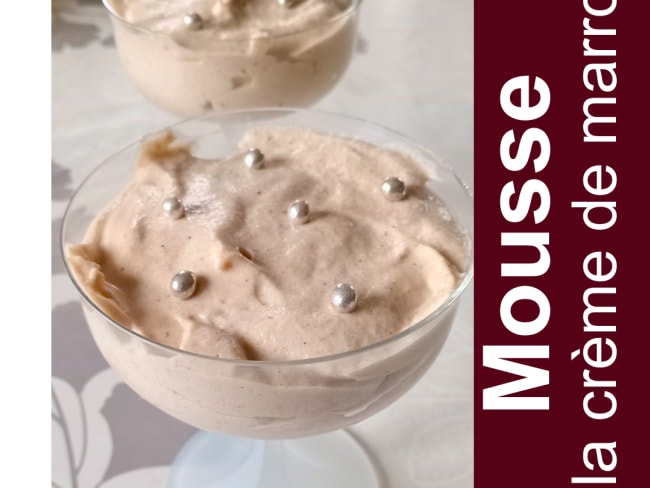 Une mousse légère à la crème de marrons : une recette facile que tout le monde adore