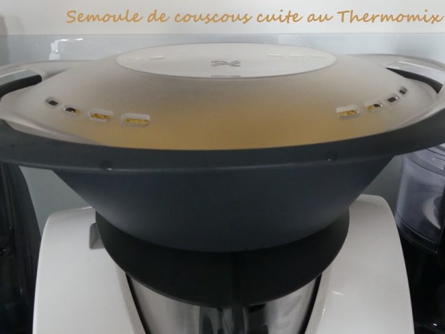 Semoule de couscous cuite au Thermomix