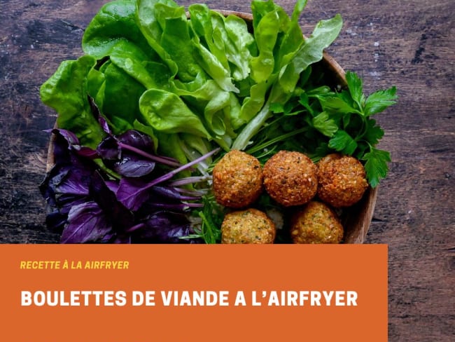 Boulettes de viande à l'Airfryer