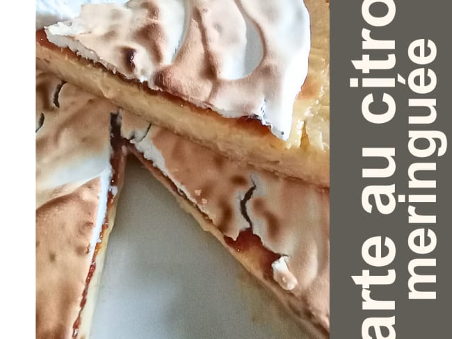 Tarte au citron meringuée : une recette classique de la pâtisserie française